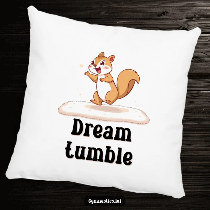 Funny squirrel pillow showing an excited squirrel cartwheeling on a mat, providing comfort with a humorous and energetic design.
