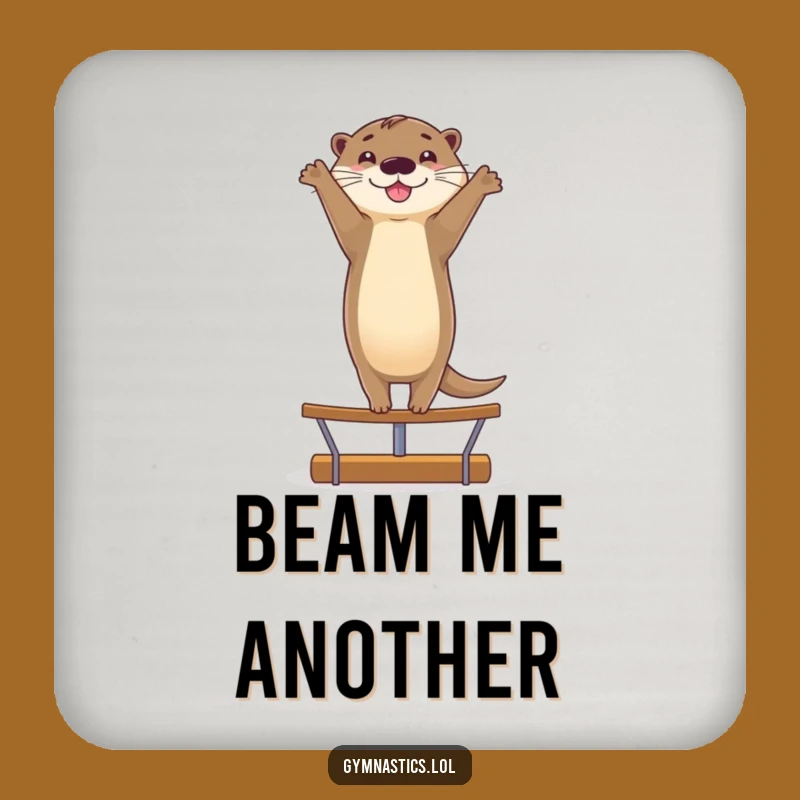 Funny Smiling Otter Handstand Drink Coaster - Table Gift for Balanced Fun