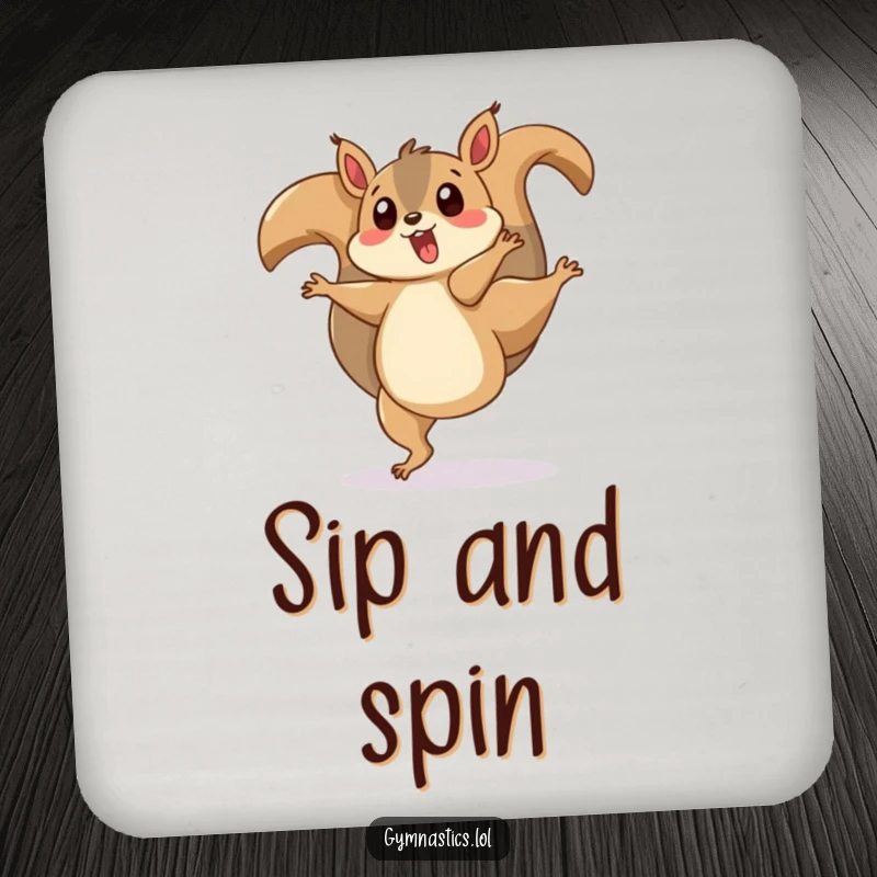 Funny drink coaster featuring a surprised squirrel doing a cartwheel with its tail twirling, providing humorous surface protection.