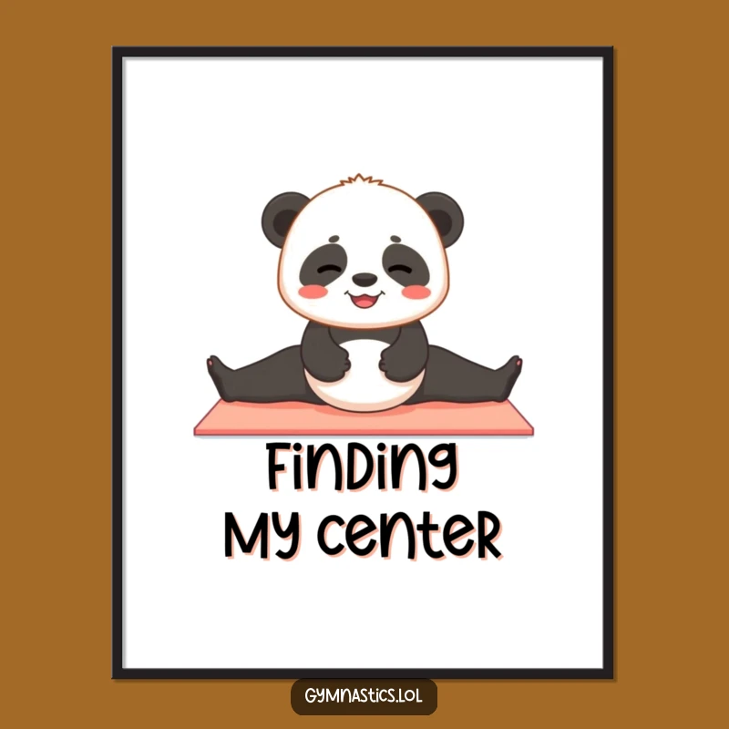 Funny Panda Yoga Poster - Cute & Hilarious Wall Art for Yogis