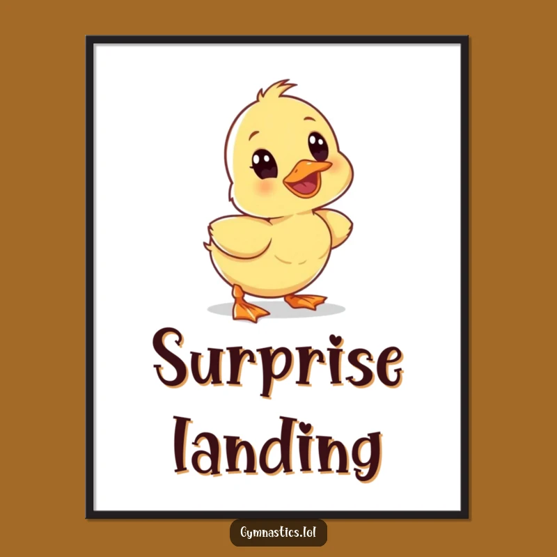 Funny Wobbly Duckling Tumble Poster - Hilarious Wall Art for Animal Lovers