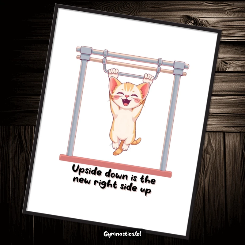 Funny Free Printable Wall Art: A giggling kitten hanging upside down from uneven bars, cute and humorous decor.
