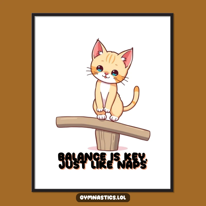 Funny Free Printable Wall Art: Kitten Balance Beam Comedy Downloadable Home Decor