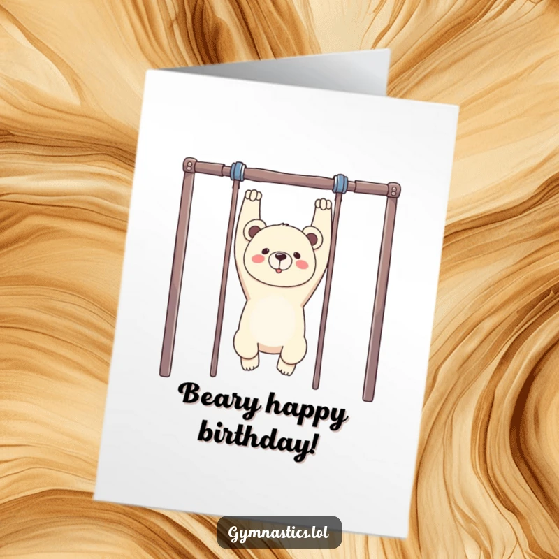 Funny Free Printable Birthday Card: A proud bear hanging upside down from uneven bars with a grin.