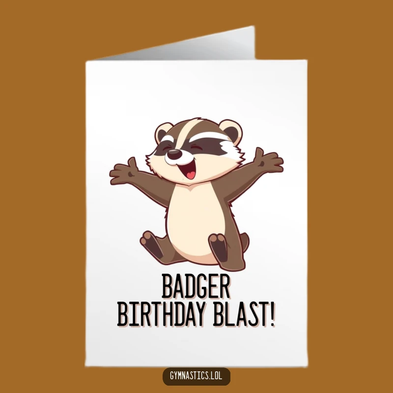 Free Printable Birthday Card: Graceful Badger Leap Funny Downloadable Gift