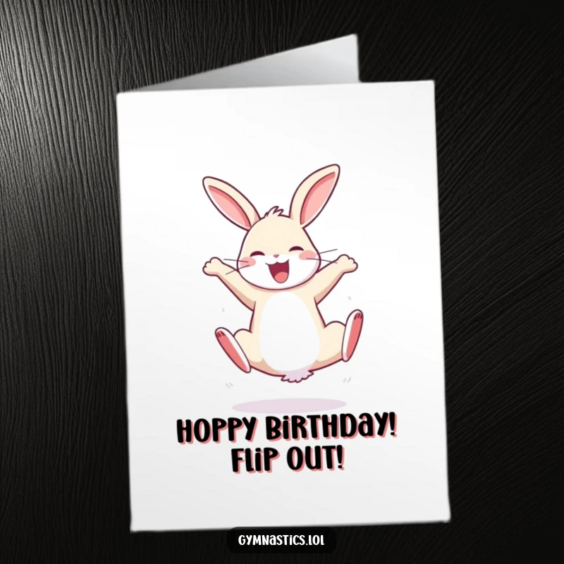 Funny Free Printable Happy Birthday Card: A bouncy rabbit performs a cartwheel with sheer joy, celebrating their day.