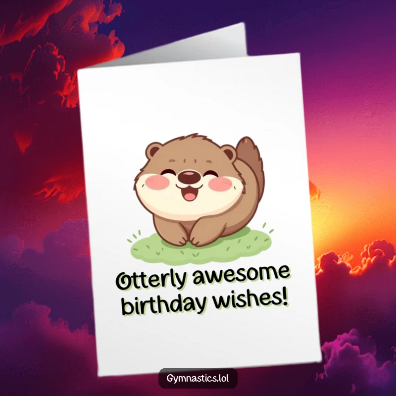Funny Free Printable Birthday Card of a happy, fluffy otter tumbling joyfully on grass, celebrating a birthday.