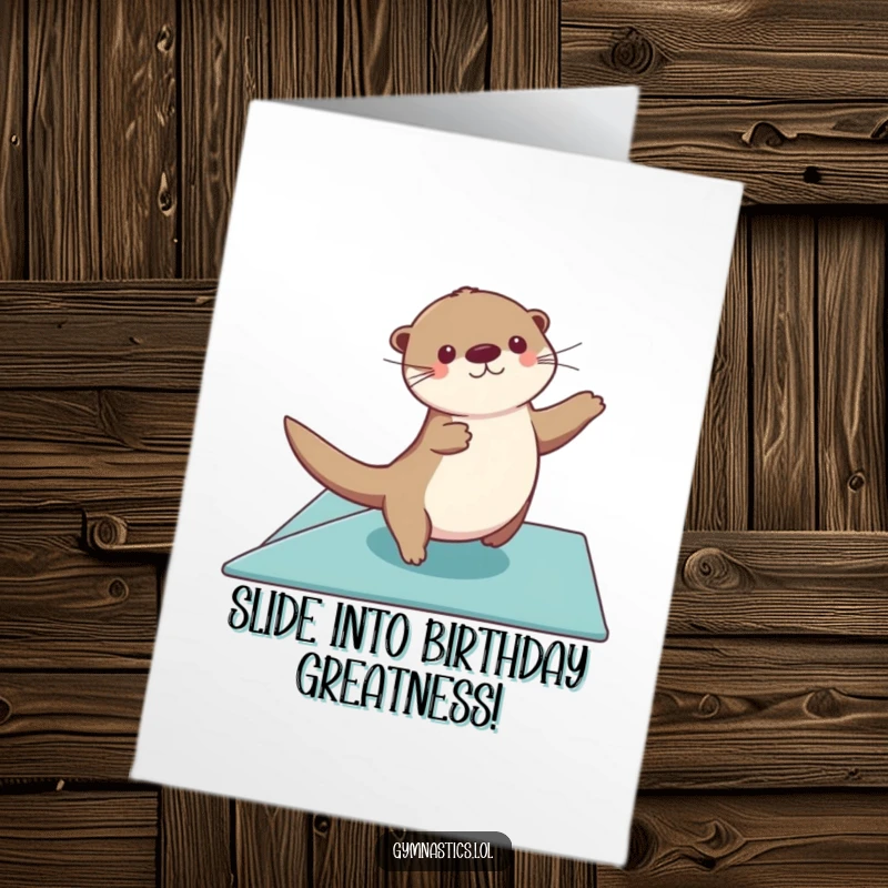 Funny Free Printable Birthday Card: A graceful otter gliding across a floor mat with sweeping arms, looking elegant. A humorous DIY card.