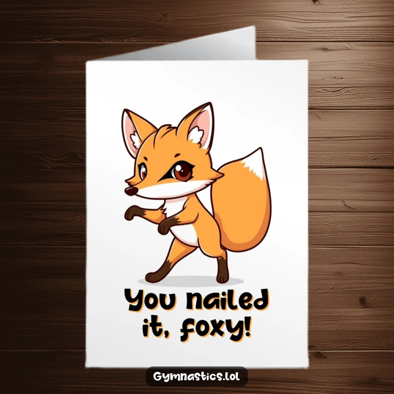Funny free printable congratulations card: A determined fox with wide eyes masterfully balances on one leg, celebrating success.