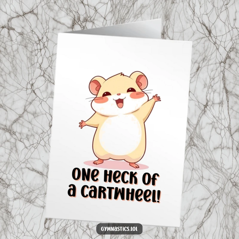Funny Free Printable Congrats Card: A chubby hamster triumphantly doing a cartwheel with a proud smile, celebrating success.