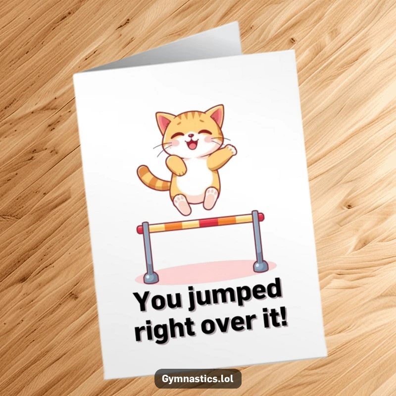 Funny Free Printable Congratulations Card: Confident cat leaping over a miniature hurdle with ease and style.