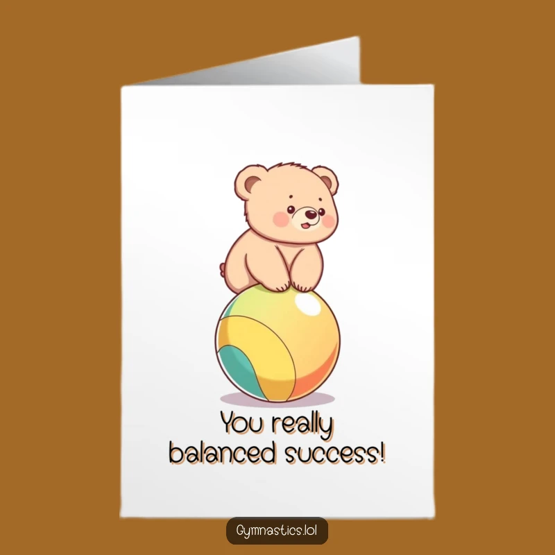 Free Printable Congrats Card: Bear Cub's Balancing Act for Your Achievement
