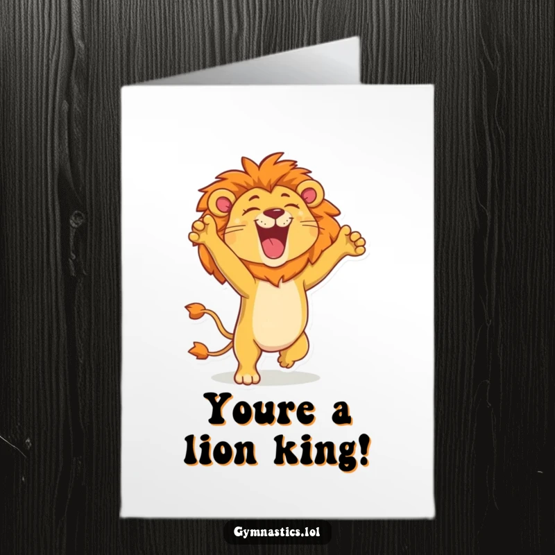 Funny Free Printable Congrats Card: A proud lion in a handstand, roaring with victory and celebrating success.