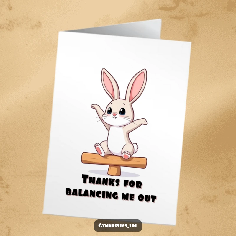 Funny Free Printable Thank You Card: A bunny carefully balancing, looking up expectantly, perfect for thank you notes.