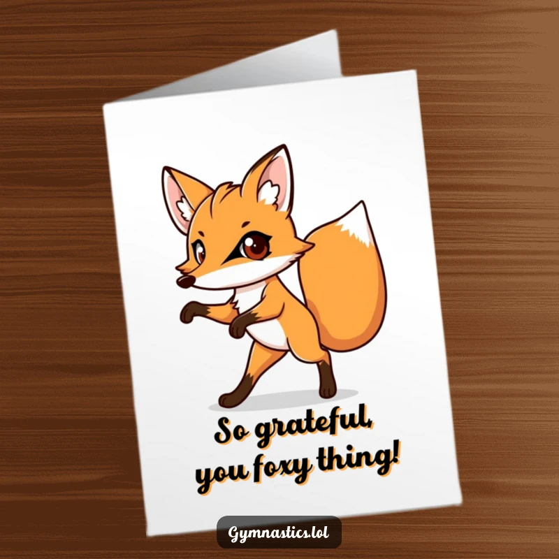 Funny free printable thank you card: A determined fox with big eyes attempts a comical one-leg balance to show gratitude.