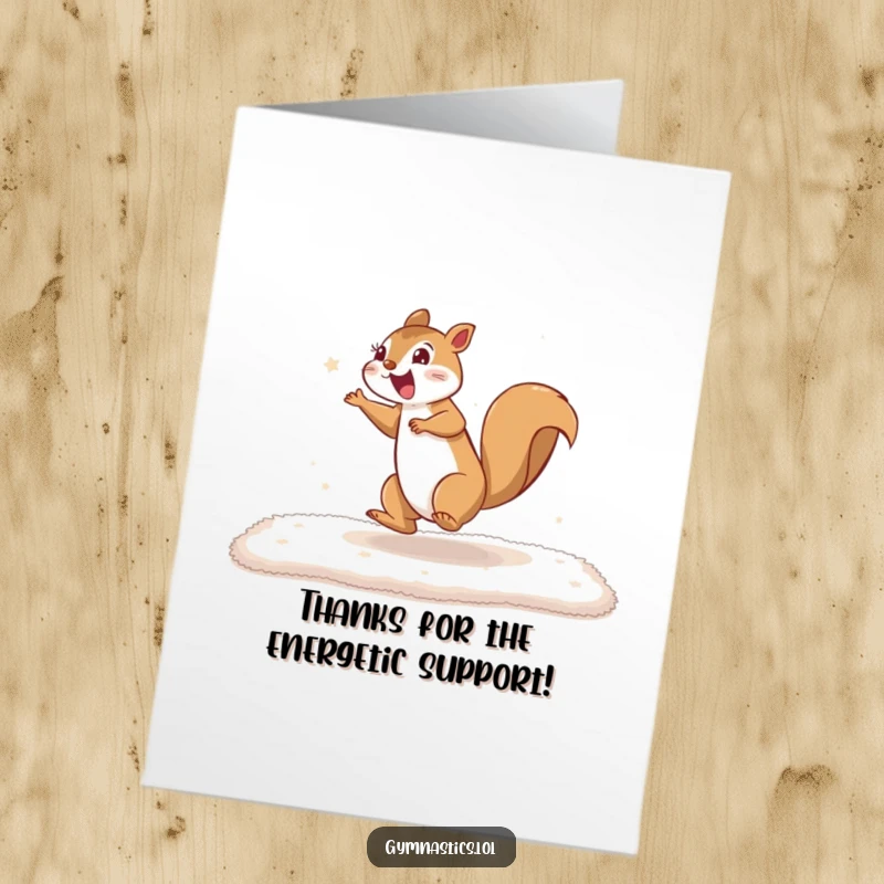 Funny Free Printable Thank You Card: A squirrel doing a cartwheel on a mat, showing energetic appreciation.