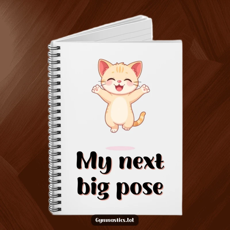 Funny Kitten Notebook featuring a happy cat balancing on one paw, arms in a graceful pose, for jotting down funny thoughts.