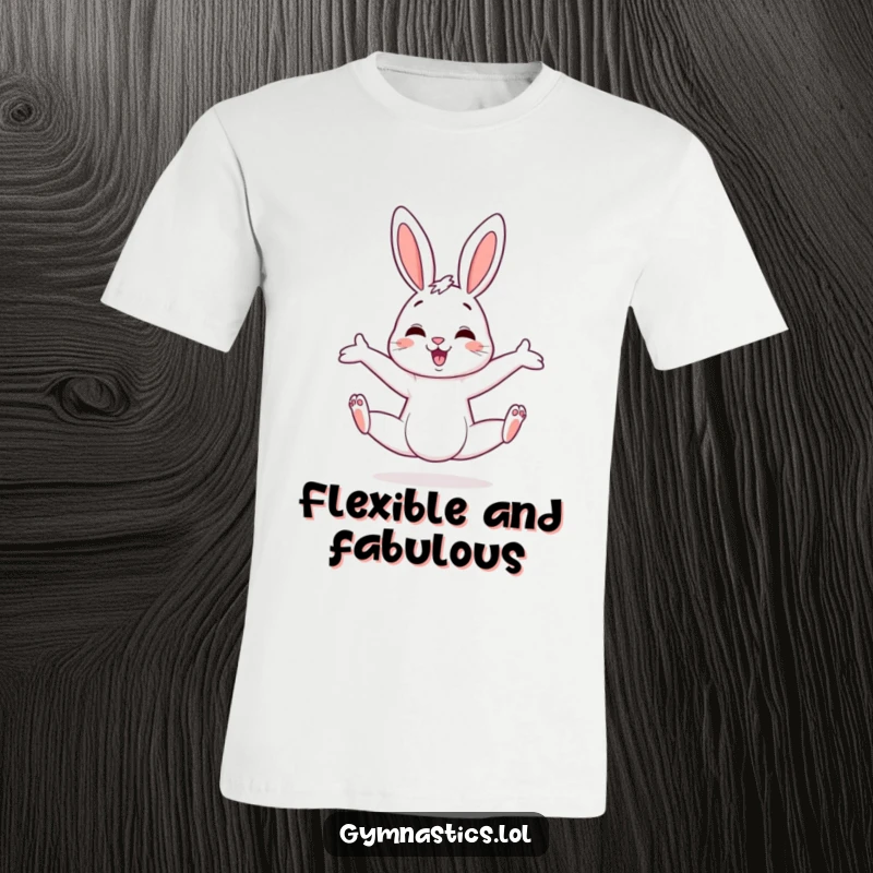 Funny bunny t-shirt with a happy bunny in a wide, askew split, showcasing impressive flexibility and a sense of humor.