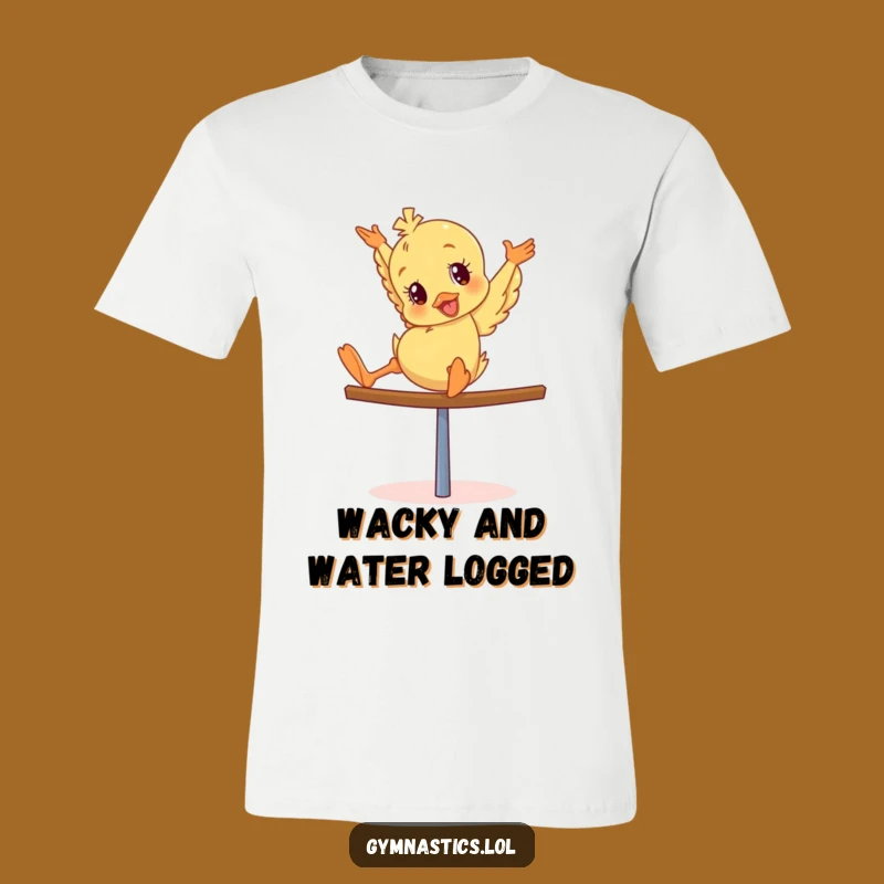 Funny Duckling T-Shirt: Giddy Tumbler on Balance Beam for Gymnastics Fans