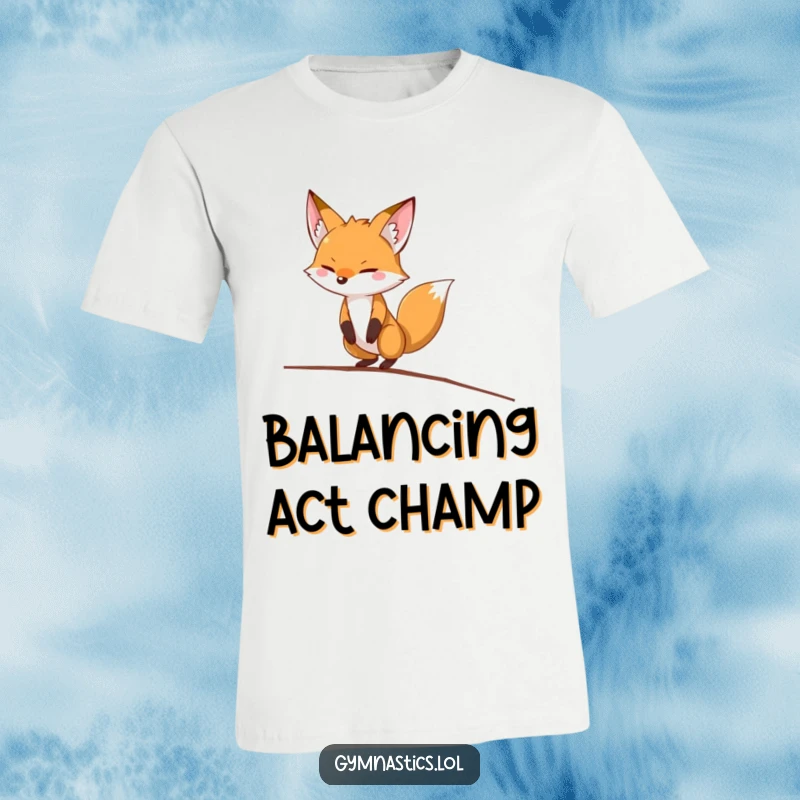 Funny fox t-shirt featuring a determined fox humorously balancing on a thin balance beam, showcasing determination and comedic risk.