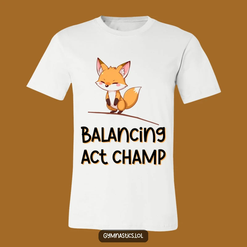 Funny Fox Balance Beam T-Shirt: Comedic Circus Animal Graphic Tee