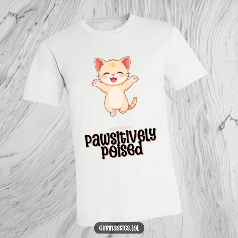 Funny Kitten T-Shirt showing a happy cat balancing on one paw, arms in a graceful pose, ideal for a funny gift.