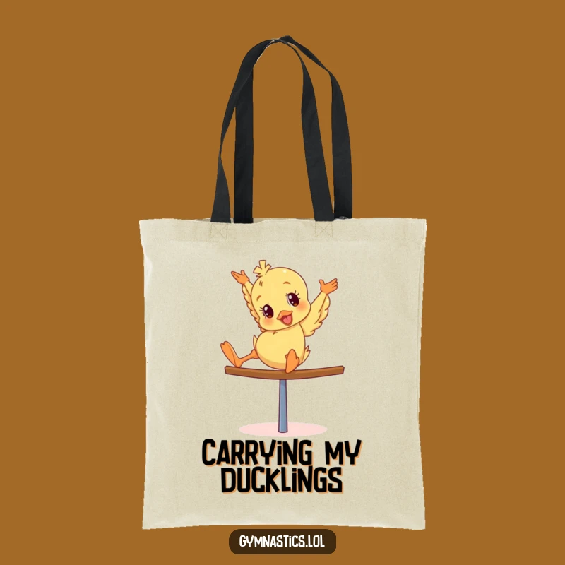 Funny Duckling Tote Bag: Giddy Tumbler's Balance Beam Antics for Everyday Use
